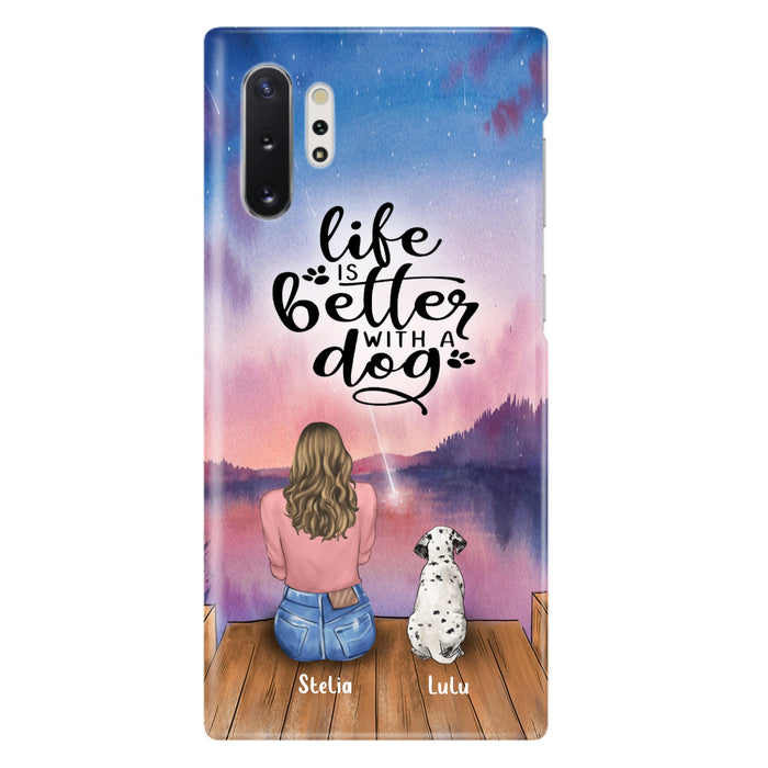 Personalized Dog Mom Phone Case - Gifts For Dog Lovers With Up to 4 Dogs - Life Is Better With A Dog - Case For iPhone, Samsung And Xiaomi