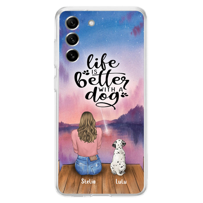 Personalized Dog Mom Phone Case - Gifts For Dog Lovers With Up to 4 Dogs - Life Is Better With A Dog - Case For iPhone, Samsung And Xiaomi