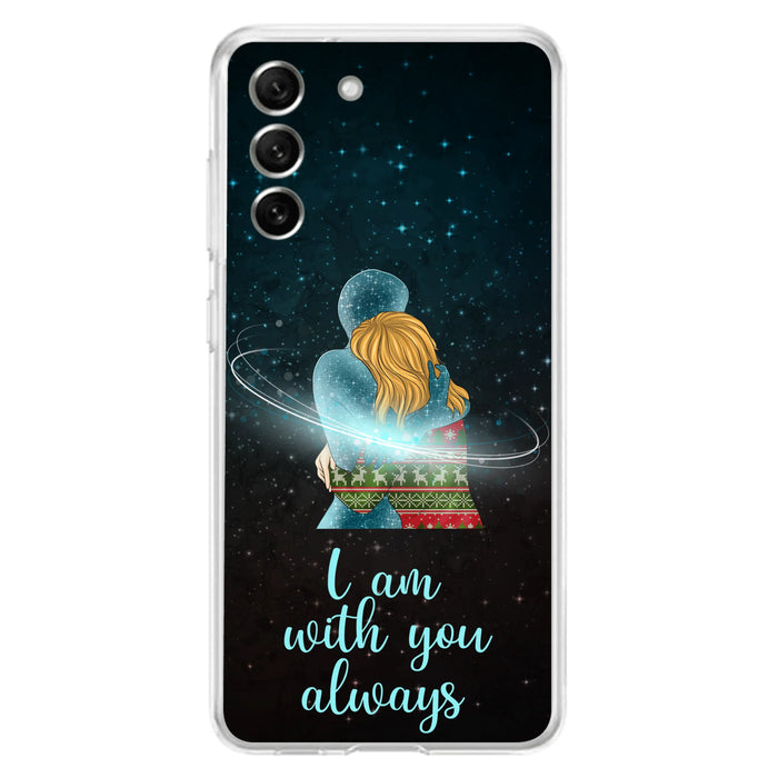 Custom Personalized Memorial Phone Case - Memorial Gift Idea For Family/Couple - Case For iPhone/Samsung - I Am With You Always