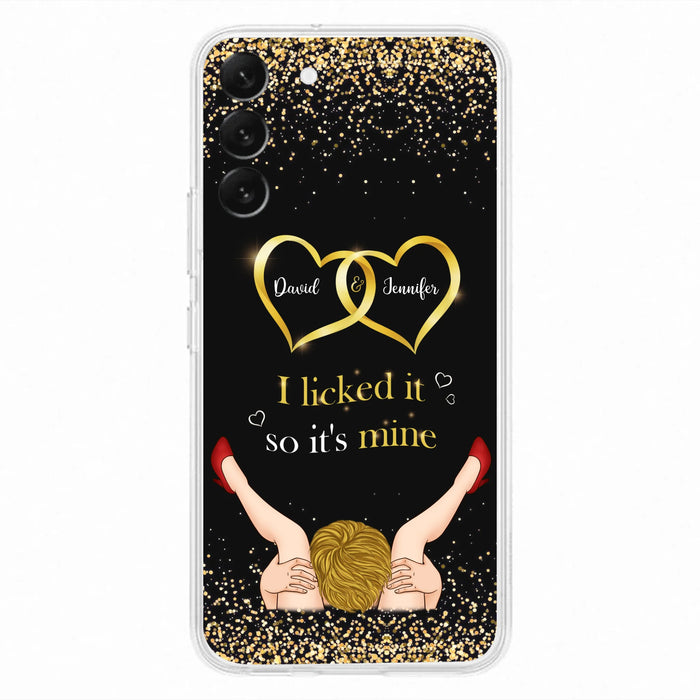 Custom Personalized Couple Phone Case - Gift Idea For Couple/Valentines Day - I Licked It So It's Mine - Case For iPhone/Samsung