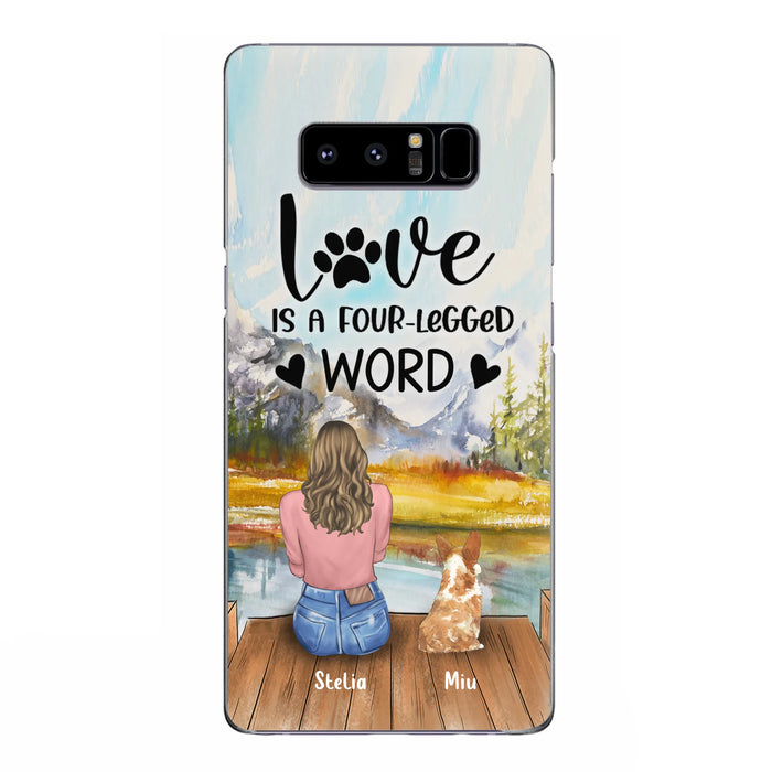 Custom Personalized Pet Mom/Pet Dad Phone Case - Gifts For Pet Lovers With Upto 4 Pets - Love Is A Four-Legged Word