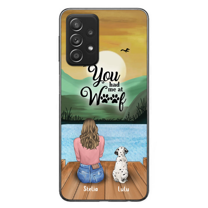 Custom Personalized Dog Mom Phone Case - Gifts For Dog Lover With Upto 4 Dogs - You Had Me At Woof