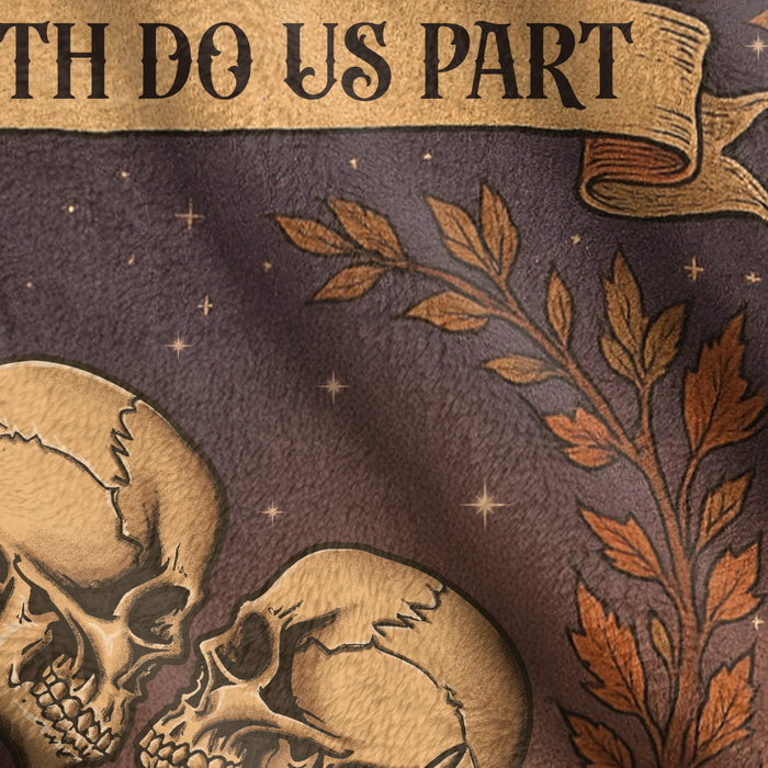 Personalized Skeleton Couple Cottage Quilt/Fleece Throw Blanket - Gift Idea For Couple - Til' Death Do Us Part