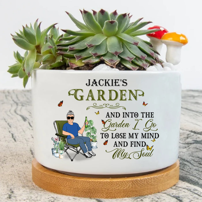 Custom Personalized Gardener Plant Pot - Gift For Plant Lovers/Mother's Day/Father's Day - And Into The Garden I Go To Lose My Mind And Find My Soul