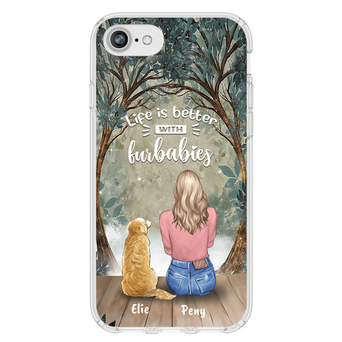 Custom Personalized Pet Mom Phone Case - Girl With Upto 5 Pets - Life Is Better With Furbabies -Phone Case For iPhone And Samsung