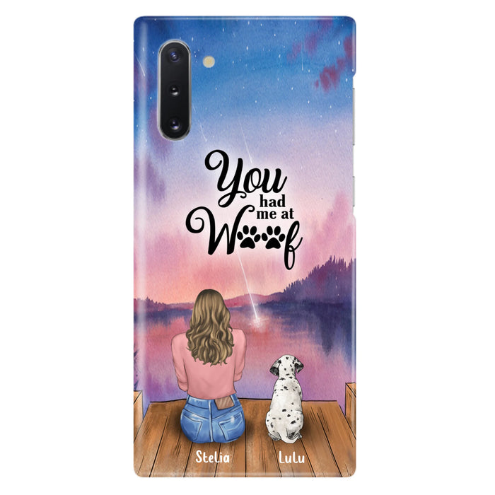 Custom Personalized Dog Mom Phone Case - Gifts For Dog Lovers With Upto 4 Dogs - You Had Me At Woof - Case For iPhone, Samsung