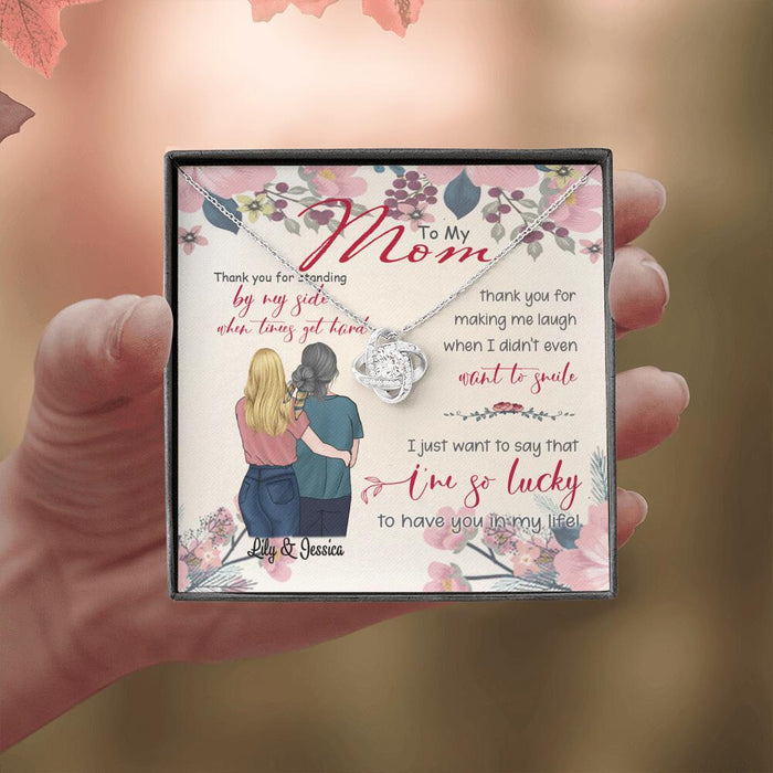 Personalized Message Card Love Knot Necklace Jewelry - Best Gift For Mother's Day - Thank you for standing by my side - IWJMRF