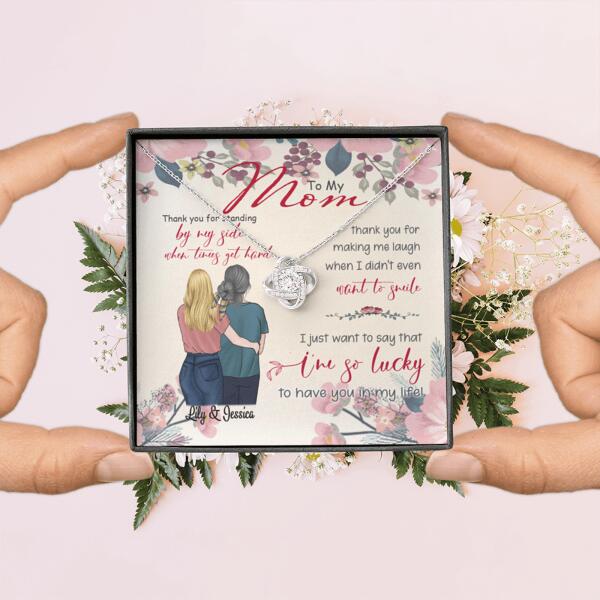 Personalized Message Card Love Knot Necklace Jewelry - Best Gift For Mother's Day - Thank you for standing by my side - IWJMRF