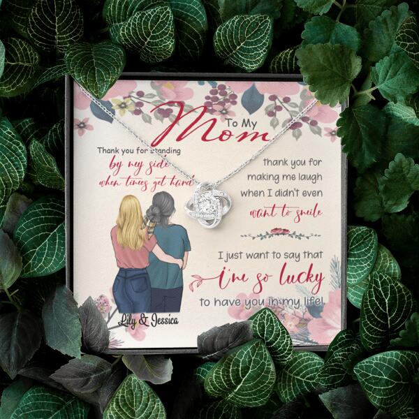 Personalized Message Card Love Knot Necklace Jewelry - Best Gift For Mother's Day - Thank you for standing by my side - IWJMRF