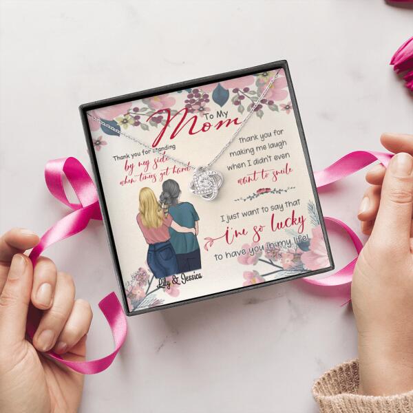 Personalized Message Card Love Knot Necklace Jewelry - Best Gift For Mother's Day - Thank you for standing by my side - IWJMRF