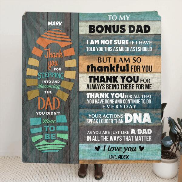 Custom Personalized Father's Day Blanket - Best Gift For Father's Day - Gift From Son/Daughter to Bonus Dad - Your actions speak louder than DNA - 807MSB