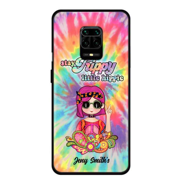 Personalized Hippie Phone Case - Stay Trippy Little Hippie - Case For Xiaomi, Huawei and Oppo