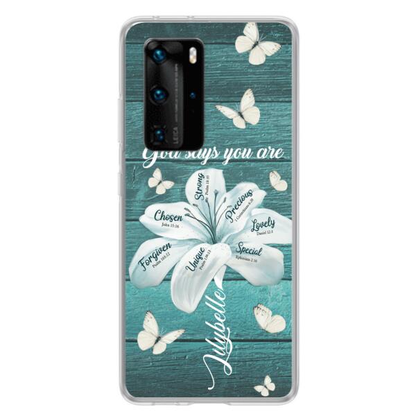 Custom Personalized Phone Case - Gods Says You Are - Case For Xiaomi Huawei Oppo - BR9N4C