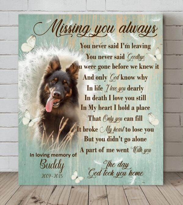 Custom Personalized Remembrance Canvas - Best Gift For Dog Lover - Missing You Always - GTWDM6