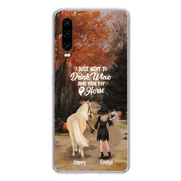 Custom Personalized Horse Witch Phone Case - Halloween Gift For Horse Lover - Drink Wine And Rise My Horse - Case For Xiaomi, Oppo And Huawei- EQRIYV