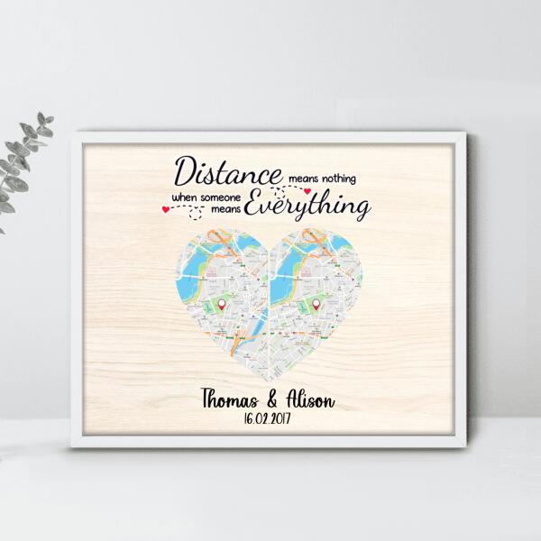 Custom Personalized Map Couple Horizontal Poster - Best Gift For Couple - Distance Means Nothing When Someone Means Everything