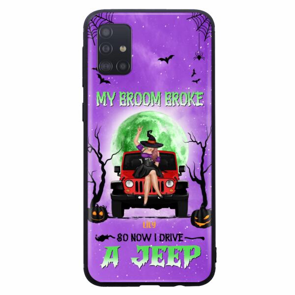 Custom Personalized Off - Road Witch Phone Case - Halloween Gift For Girl - My Broom Broke - Case For Iphone/Samsung