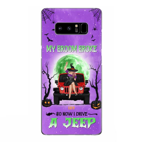 Custom Personalized Off - Road Witch Phone Case - Halloween Gift For Girl - My Broom Broke - Case For Iphone/Samsung