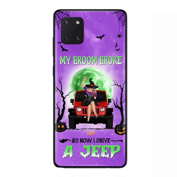 Custom Personalized Off - Road Witch Phone Case - Halloween Gift For Girl - My Broom Broke - Case For Iphone/Samsung