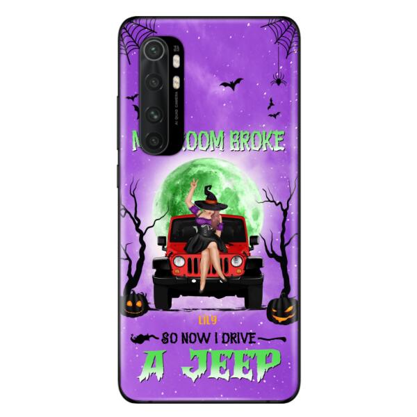 Custom Personalized Off - Road Witch Phone Case - Halloween Gift For Girl - My Broom Broke - Case For Xiaomi, Oppo & Huawei