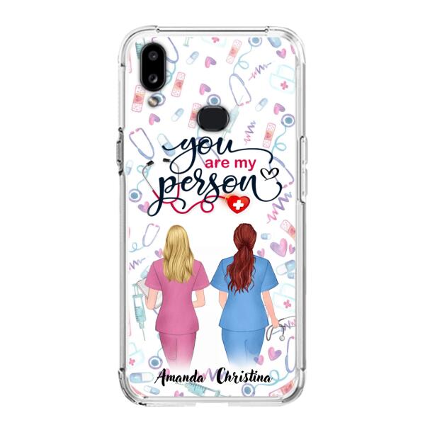 Custom Personalized Nurse Friend Phone Case - Best Gift For Friends - You're My Person - Case For iPhone And Samsung