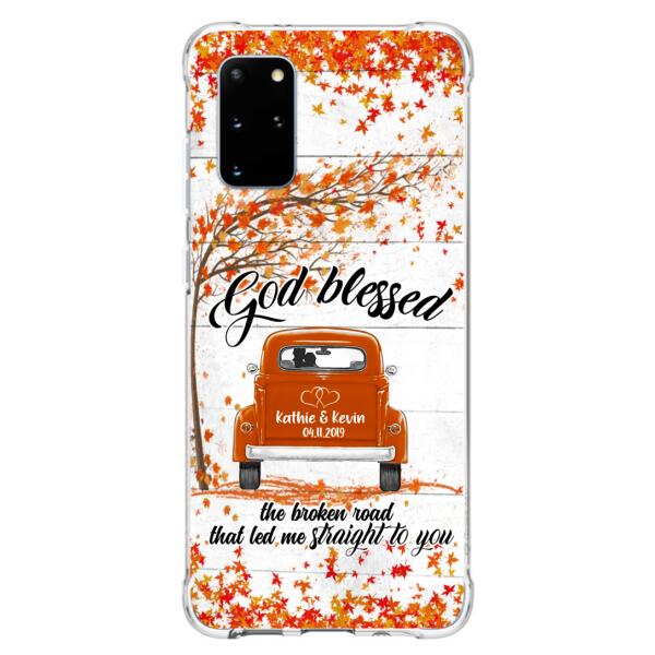 Custom Personalized Couple Phone Case - Best Gift For Couple - God Blessed The Broken Road That Led Me Straight To You - Case For Iphone And Samsung