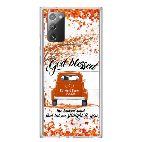 Custom Personalized Couple Phone Case - Best Gift For Couple - God Blessed The Broken Road That Led Me Straight To You - Case For Iphone And Samsung