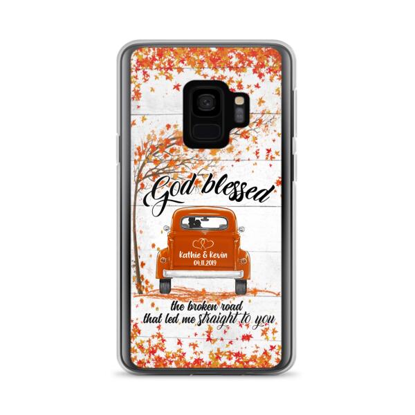 Custom Personalized Couple Phone Case - Best Gift For Couple - God Blessed The Broken Road That Led Me Straight To You - Case For Iphone And Samsung