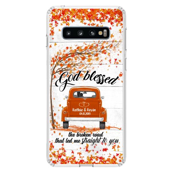 Custom Personalized Couple Phone Case - Best Gift For Couple - God Blessed The Broken Road That Led Me Straight To You - Case For Iphone And Samsung