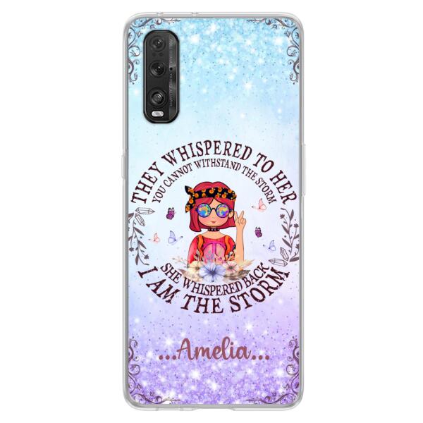 Custom Personalized Hippie Girl Phone Case - Best Gift For Hippie Girl - I Am The Storm - Case For Xiaomi, Oppo And Huawei