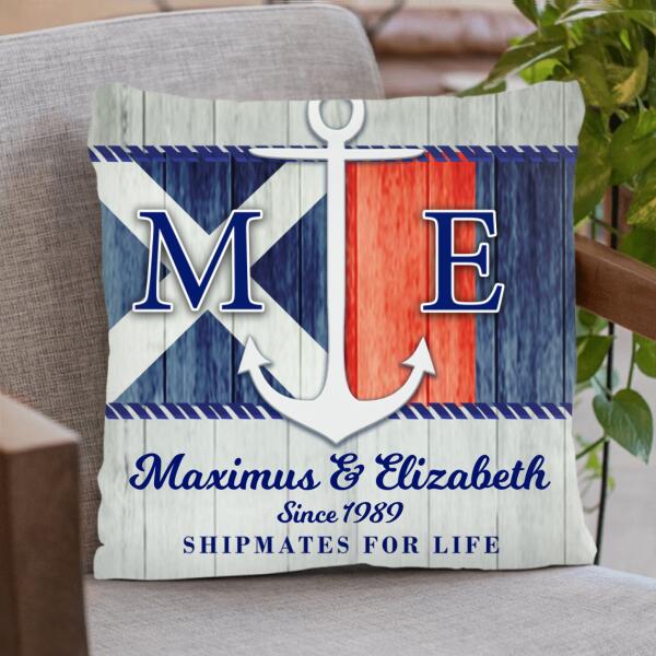 Custom Personalized Nautical Pillow Cover  - Best Gift For Couple - Shipmates For Life