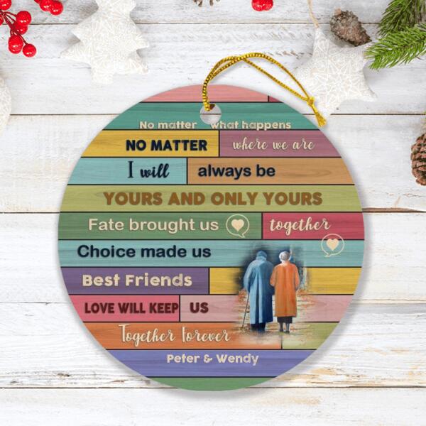 Custom Personalized Couple Ornament -  Best Gift For Couples - No Matter What Happens