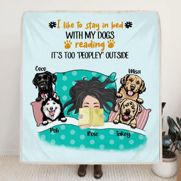 Custom Personalized Stay In Bed With Dog Reading Pillow Cover & Quilt/ Fleece Blanket - Girl With Upto 4 Dogs - Best Gift For Dog Lover