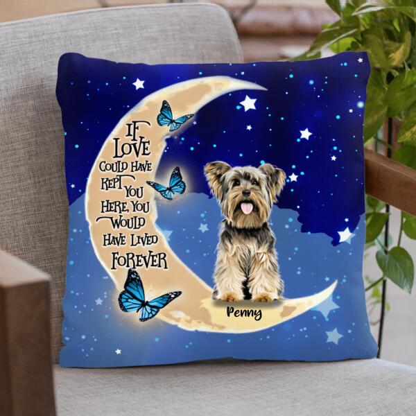 Custom Personalized Dog Quilt/Fleece Blanket & Pillow Cover - Upto 4 Dogs - Best Gift For Dog Lover - If Love Could Have Kept You Here You Would Have Lived Forever