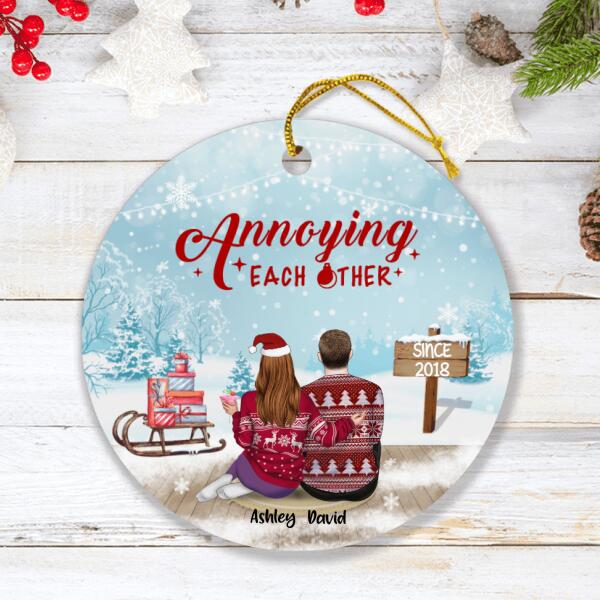 Custom Personalized Christmas Annoying Couple Ornament - Christmas Gift Idea For Couple - Annoying Each Other