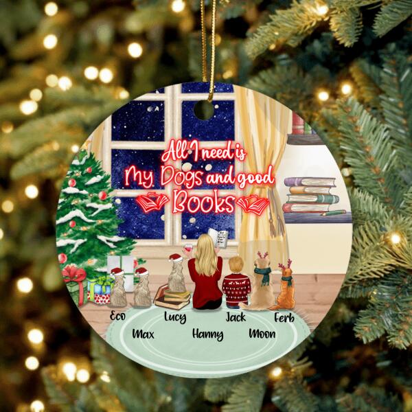 Custom Personalized Christmas With Books And Pets Ornament - Best Gift For Dog/ Cat Lover - All I Need Is My Dogs And Good Books