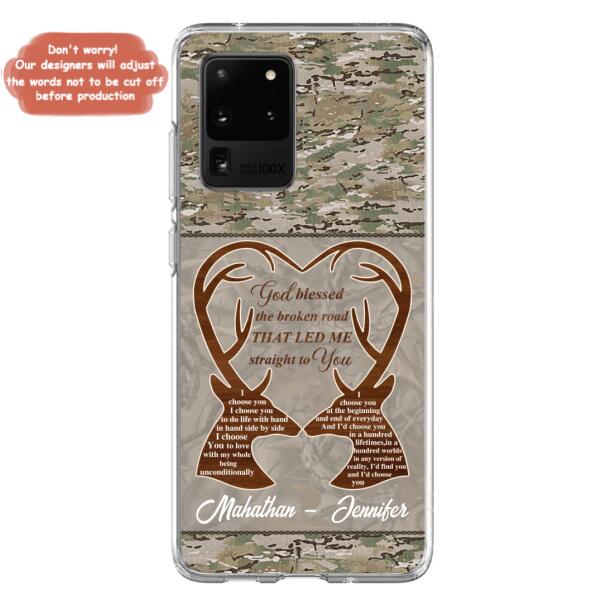 Custom Personalized Deer Hunting Heart Phone Case - Gift Idea For Couple - God Blessed The Broken Road That Led Me Straight To You - Case For iPhone And Samsung