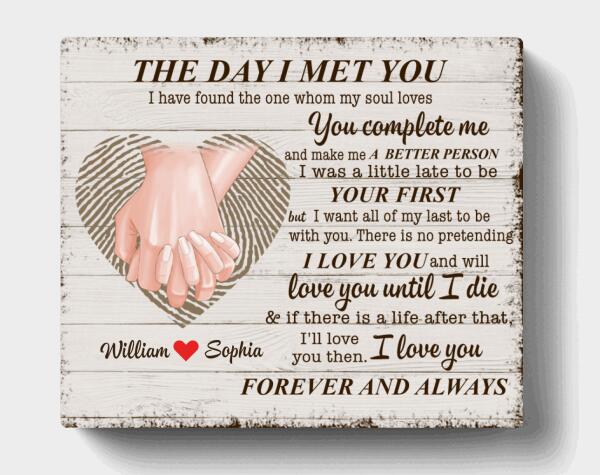 Custom Personalized The Day I Met You Canvas - Gift Idea For Couple/ Valentine's Day