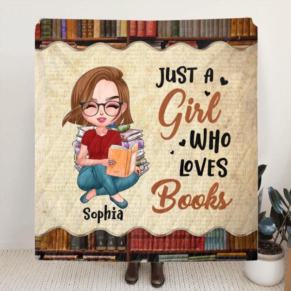 Custom Personalized Just A Girl Who Loves Books Pillow Cover & Quilt/ Fleece Blanket - Gift Idea For Books Lover