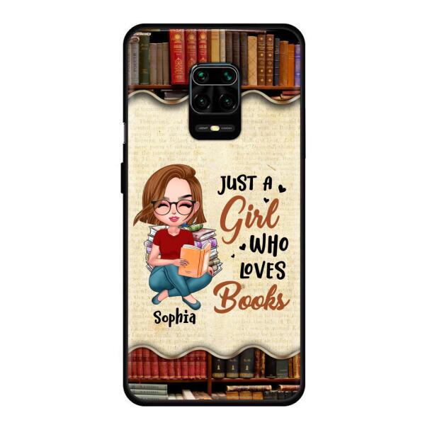 Custom Personalized Just A Girl Who Loves Books Phone Case - Gift Idea For Books Lover - Case For Xiaomi, Oppo And Huawei