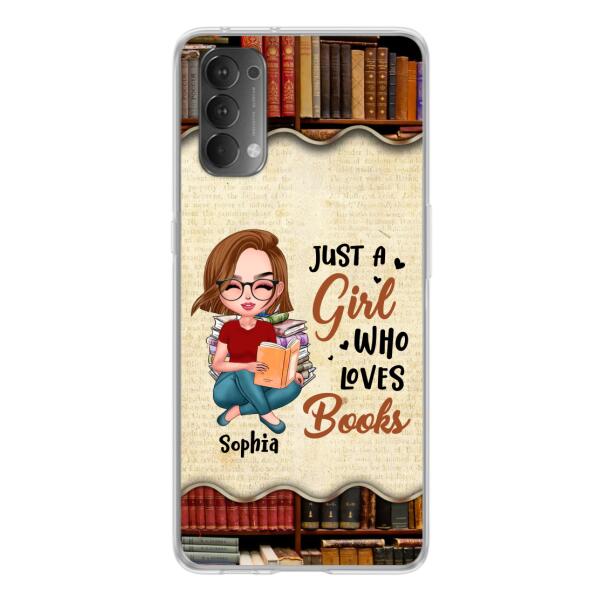 Custom Personalized Just A Girl Who Loves Books Phone Case - Gift Idea For Books Lover - Case For Xiaomi, Oppo And Huawei