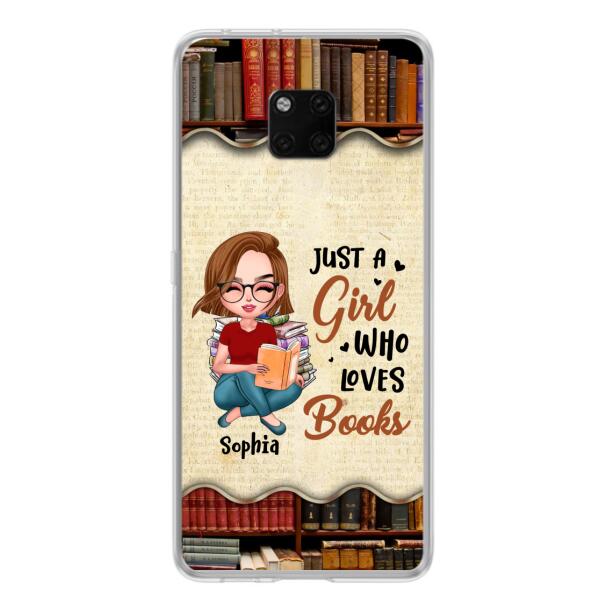 Custom Personalized Just A Girl Who Loves Books Phone Case - Gift Idea For Books Lover - Case For Xiaomi, Oppo And Huawei