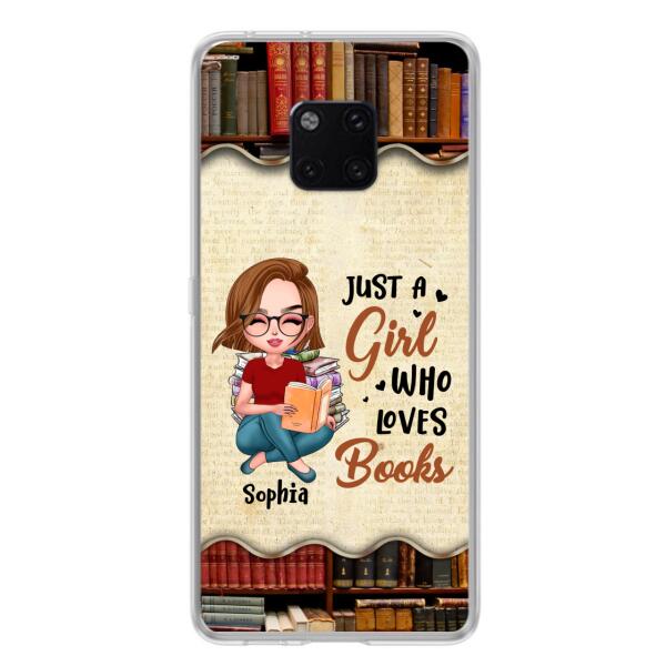 Custom Personalized Just A Girl Who Loves Books Phone Case - Gift Idea For Books Lover - Case For Xiaomi, Oppo And Huawei