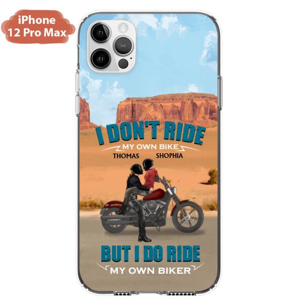 Custom Personalized Couple Riding Phone Case - Gifts For Riders - I Don't Ride My Own Bike But I Do Ride My Own Bike