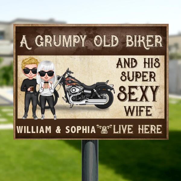 Custom Personalized Old Bikers Metal Sign - Best Gift For Couple - A Grumpy Old Biker And His Super Sexy Wife Live Here