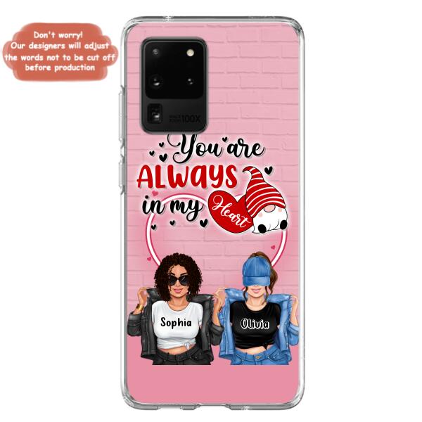 Custom Personalized Friends Phone Case - Best Gift For Friends - You're Always In My Heart - Case For iPhone/Samsung