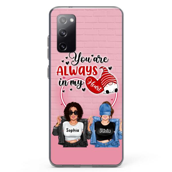 Custom Personalized Friends Phone Case - Best Gift For Friends - You're Always In My Heart - Case For iPhone/Samsung