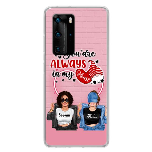 Custom Personalized Friends Phone Case - Best Gift For Friends - You're Always In My Heart - Case For Xiaomi/Huawei/Oppo