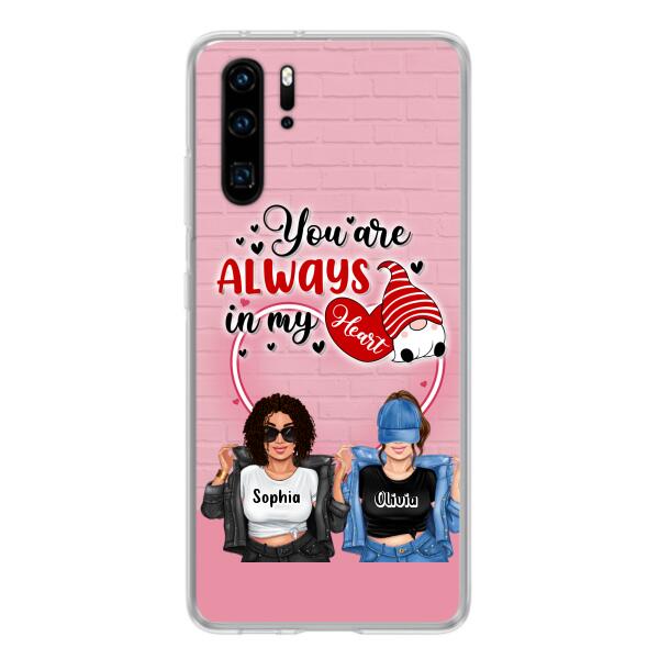 Custom Personalized Friends Phone Case - Best Gift For Friends - You're Always In My Heart - Case For Xiaomi/Huawei/Oppo