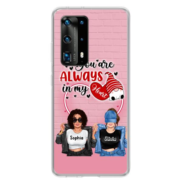 Custom Personalized Friends Phone Case - Best Gift For Friends - You're Always In My Heart - Case For Xiaomi/Huawei/Oppo